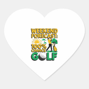 Weekend Forecast 100% Chance of Golf Heart Sticker