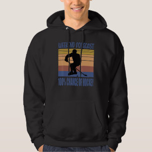 Weekend Forecast 100 Chance Of Hockey Retro Vintag Hoodie