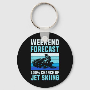 Weekend Forecast 100% Chance Of Jet Skiing Funny J Key Ring