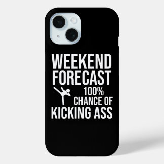 Weekend Forecast - 100% Chance of Kicking-Ass iPhone 15 Case