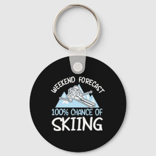 Weekend Forecast 100% Chance Of Skiing _2 Key Ring