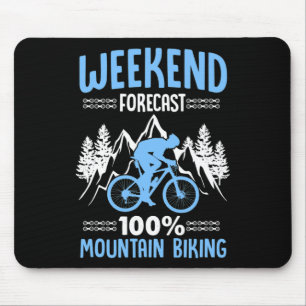 Weekend Forecast 100% Mountain Biking Mtb Mouse Mat