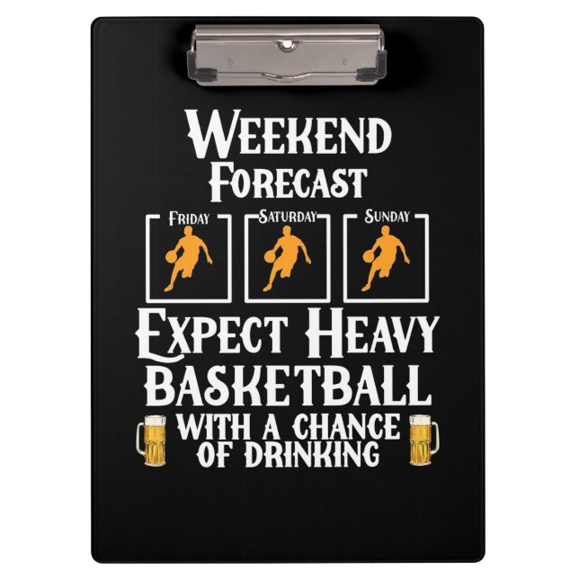 Weekend Forecast Basketball And Beer Clipboard (Front)
