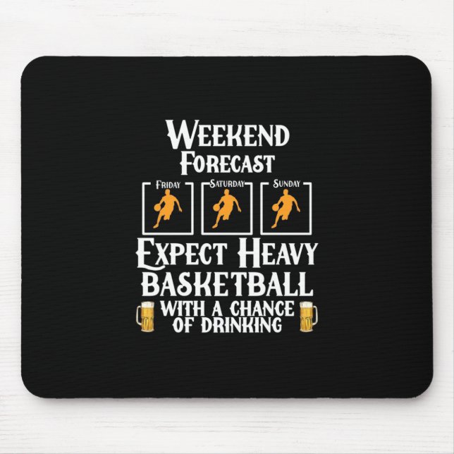 Weekend Forecast Basketball And Beer Mouse Mat (Front)