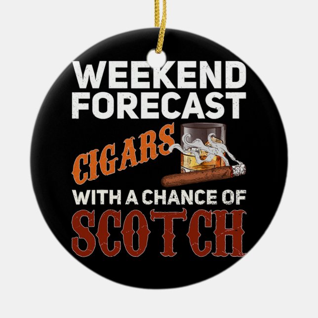 Weekend Forecast Cigars And Scotch Whiskey Ceramic Tree Decoration (Front)