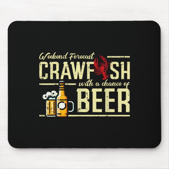 Weekend Forecast Crawfish Beer Funny Crayfish Dad  Mouse Mat (Front)