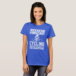 WEEKEND FORECAST CYCLING T-Shirt