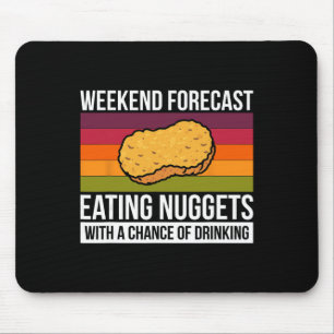 Weekend Forecast Eating Nuggets With A Chance Drin Mouse Mat