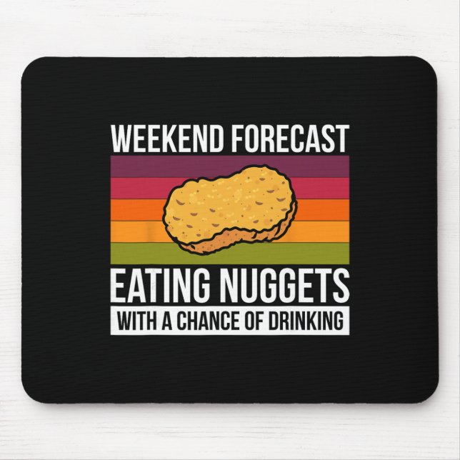 Weekend Forecast Eating Nuggets With A Chance Drin Mouse Mat (Front)