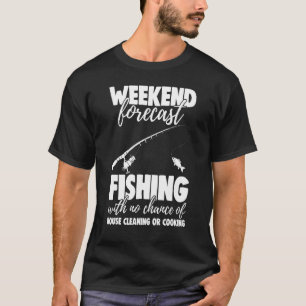 Weekend Forecast Fishing With No Chance Men Gaming T-Shirt