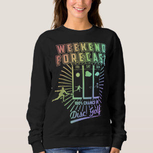 Weekend Forecast Golfing With A Chance of Beer Gol Sweatshirt