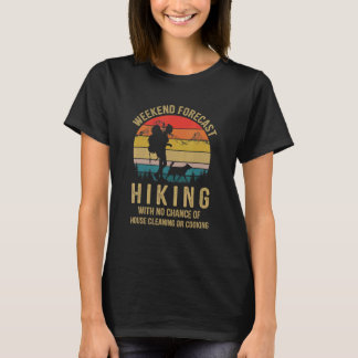 Weekend Forecast Hiking With Dog Hiker Owner Outdo T-Shirt