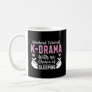 Weekend Forecast K-Drama Korean Drama Kdrama Mama Coffee Mug