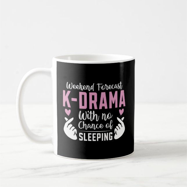Weekend Forecast K-Drama Korean Drama Kdrama Mama Coffee Mug (Left)
