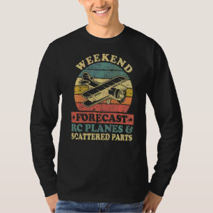 Weekend Forecast Rc Planes Aviation Pilots Airplan T-Shirt