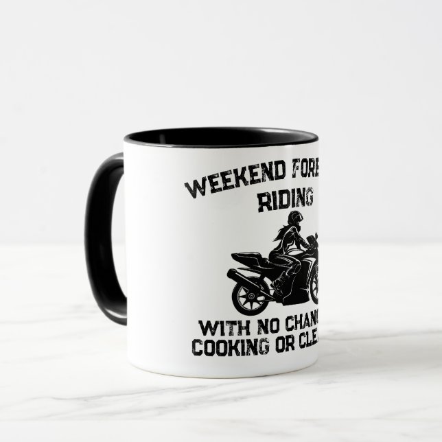 Weekend Forecast Riding... Funny Motorcycle Mug (Front Left)