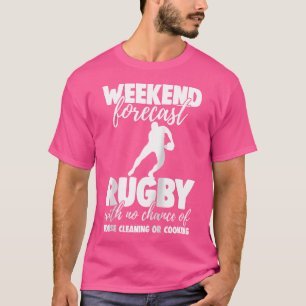 Weekend Forecast Rugby With No Chance Funny Men Ga T-Shirt