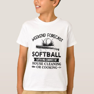 Weekend Forecast Softll With No Chance Of House Cl T-Shirt