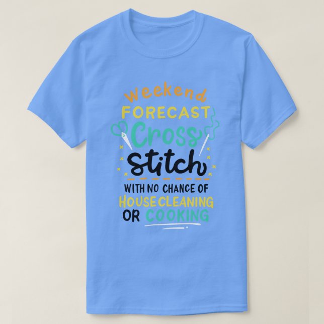 Weekend Forecast T-Shirt (Design Front)