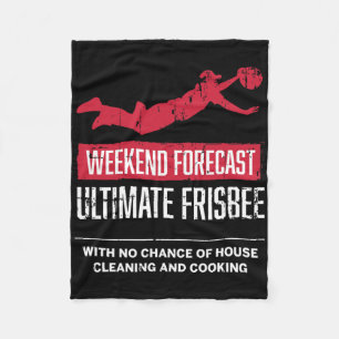 Weekend Forecast Ultimate Frisbee Player Gift Fris Fleece Blanket