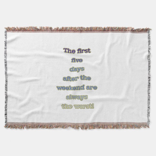 Weekend funny text throw blanket (Front)