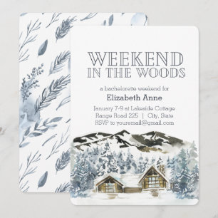 Weekend in the Woods   Winter Party Invitation