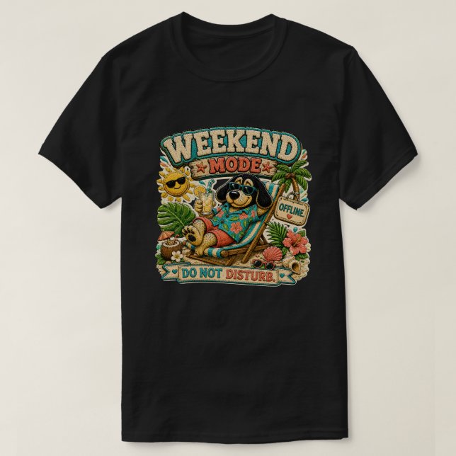 Weekend Mode Do Not Disturb Personalised T-Shirt (Design Front)