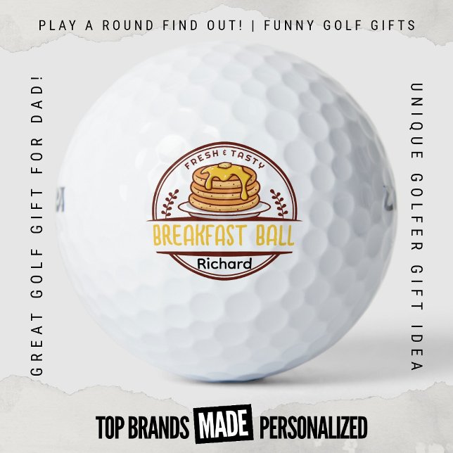 Weekend Money Game Funny Breakfast Ball Custom (Custom Funny Golf Ball Gifts From Play A Round Find Out, "Breakfast Ball" pancakes design)