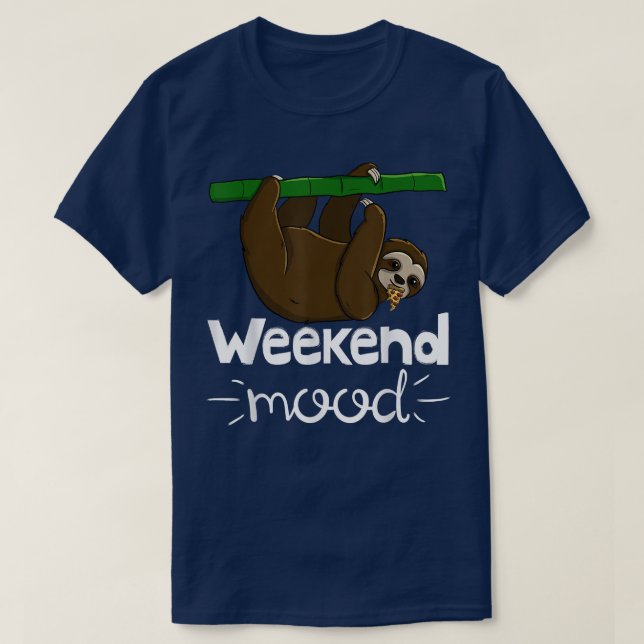 Weekend Mood Funny Sleepy Head Lazy Sloth Love Wom T-Shirt (Design Front)