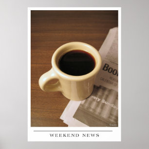 Weekend News - Send Coffee Art Poster