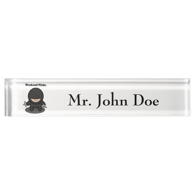 Weekend Ninja Funny Cute Japan Cartoon Nameplate (Front)