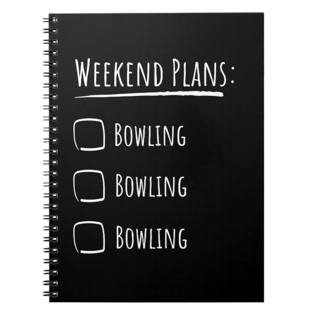 Weekend Plans Bowling Notebook (Front)