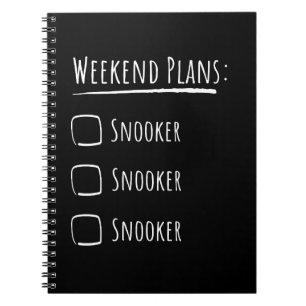 Weekend Plans Snooker Notebook