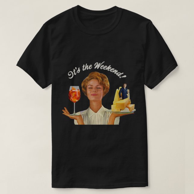 Weekend Plans   T-Shirt (Design Front)
