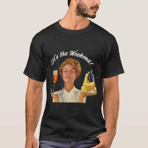 Weekend Plans   T-Shirt