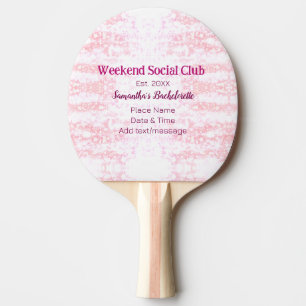 Weekend Social club pink glitter bachelorette part Ping Pong Paddle