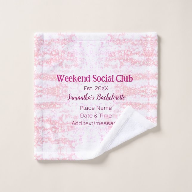 Weekend Social club pink glitter bachelorette part Wash Cloth (Wash Cloth)