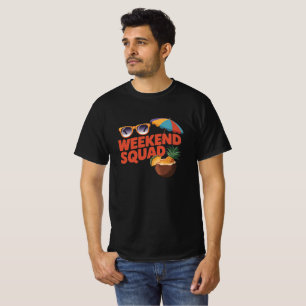 Weekend Squad T-Shirt