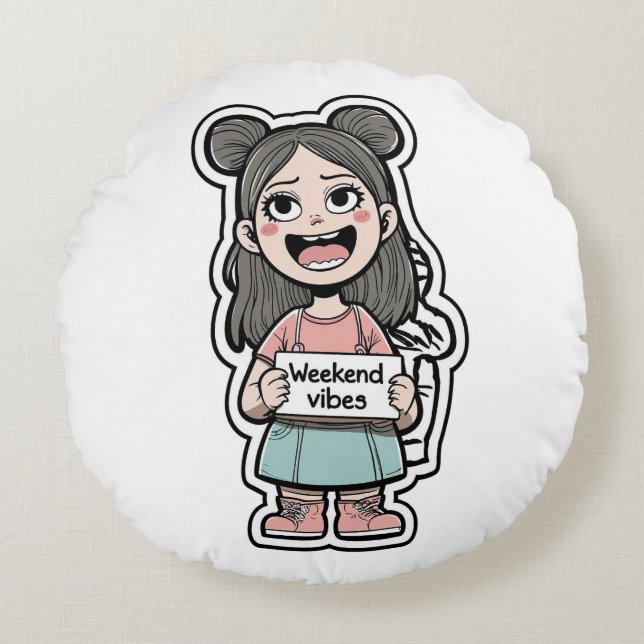 Weekend Vibes Round Cushion (Front)