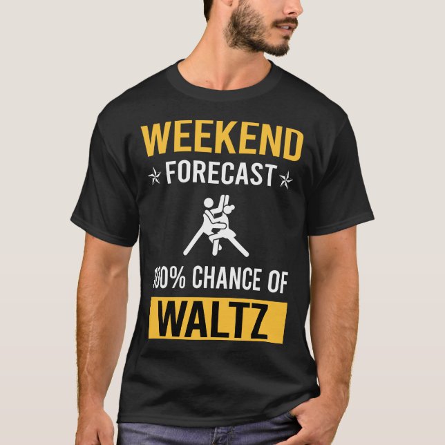 Weekend Waltz T-Shirt (Front)