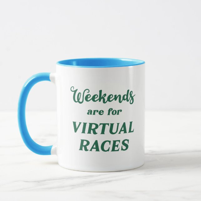 Weekends Are For Virtual Races Mug (Left)