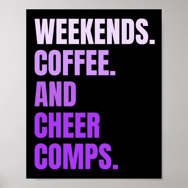 Weekends Coffee And Cheer Comps Retro Cheerleading Poster (Front)