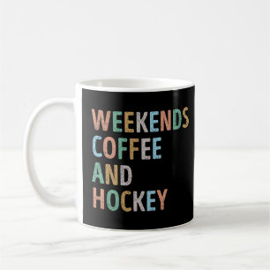 Weekends Coffee and Hockey Mum Mug