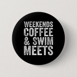 Weekends Coffee And Swim Meets Retro Coffee Lover 6 Cm Round Badge