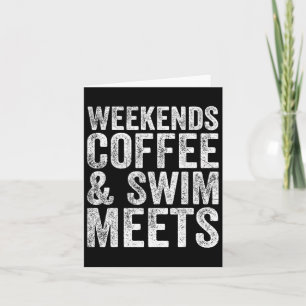 Weekends Coffee And Swim Meets Retro Coffee Lover  Card