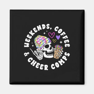 Weekends Coffee Cheer Comps Cheerleading Coach Che Magnet