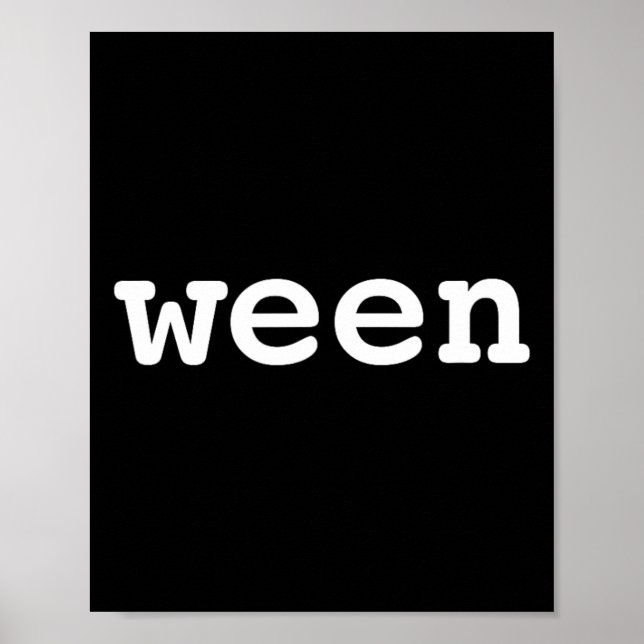 Ween Funny Halloween Pair With Hallo  Poster (Front)