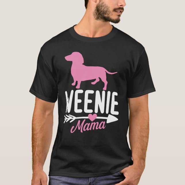 Weenie Mama - Dachshund Lover T-Shirt (Front)