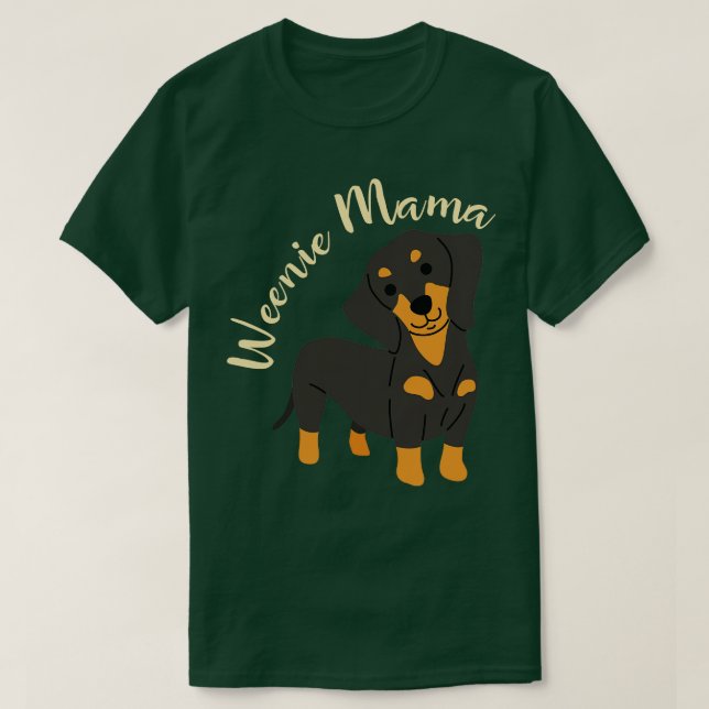 Weenie Mama Dachsund T-Shirt (Design Front)