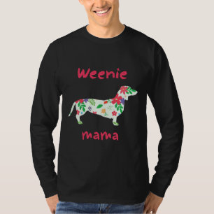 Weenie Mama Wire Long Haired Dachshund Dog T-Shirt